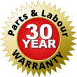 Parts & Labour Warranty 30 YEAR